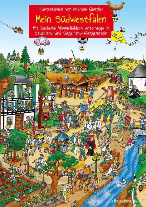 Mein Südwestfalen - Unterwegs in Sauerland und Siegerland-Wittgenstein, Buch