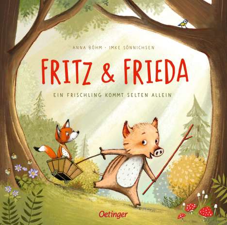 Anna Böhm: Fritz und Frieda, Buch