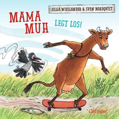 "Mama Muh legt los!" steht groß geschrieben. Eine Kuh auf einem Skateboard fährt, während ein Vogel daneben flattert.