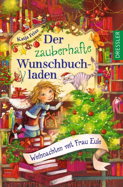 Katja Frixe: Der zauberhafte Wunschbuchladen 5. Weihnachten mit Frau Eule, Buch