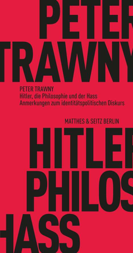 Peter Trawny: Hitler, die Philosophie und der Hass, Buch