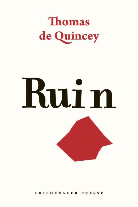 Thomas De Quincey: De Quincey, T: Ruin, Buch