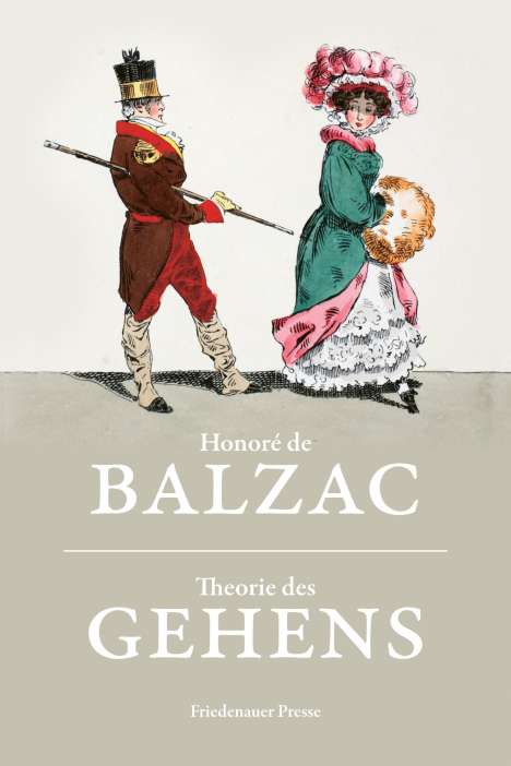 Honoré de Balzac: Theorie des Gehens, Buch