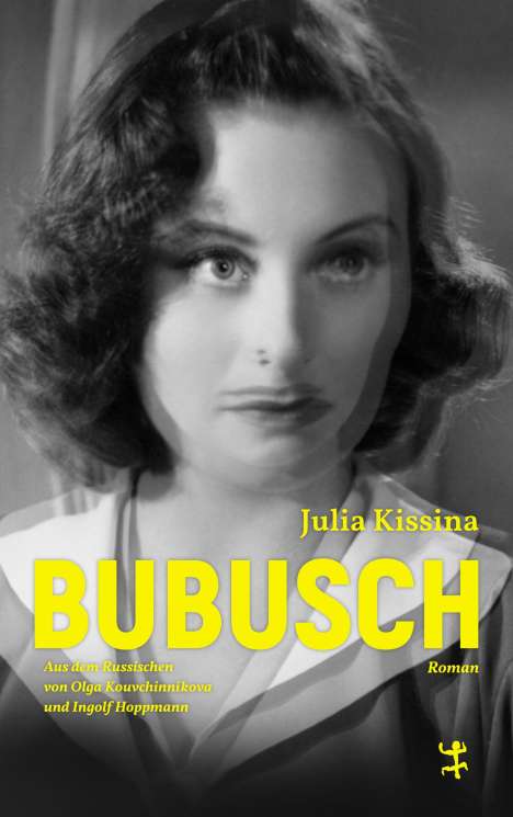 Julia Kissina: Bubusch, Buch