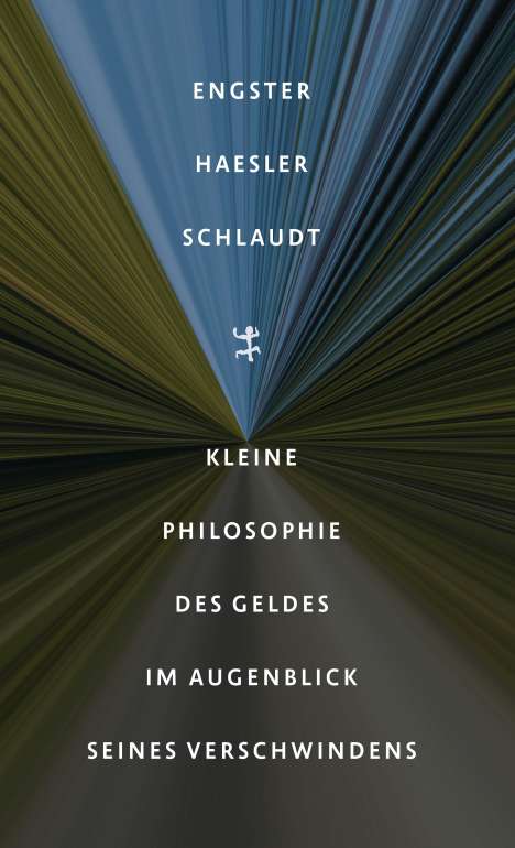 Frank Engster: Kleine Philosophie des Geldes im Augenblick seines Verschwindens, Buch