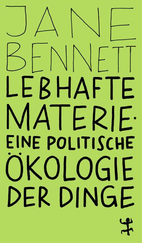 Jane Bennett: Lebhafte Materie, Buch
