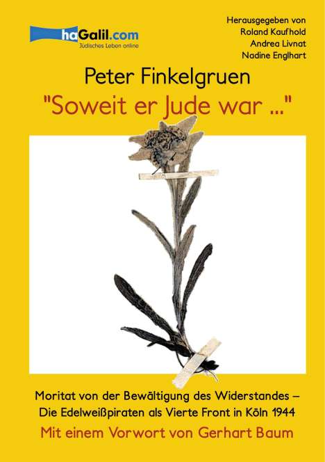 Peter Finkelgruen: "Soweit er Jude war...", Buch