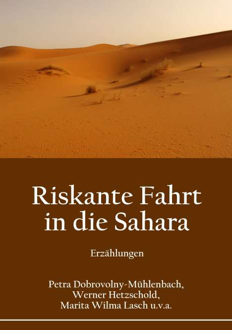 Petra Dobrovolny-Mühlenbach: Riskante Fahrt in die Sahara, Buch