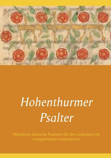 Hohenthurmer Psalter, Buch