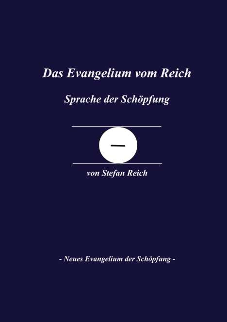 Stefan Reich: Das Evangelium vom Reich, Buch