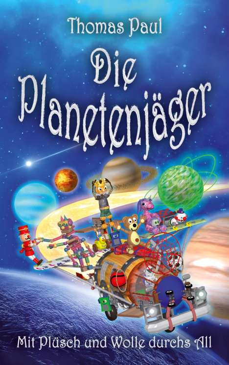 Thomas Paul: Die Planetenjäger, Buch