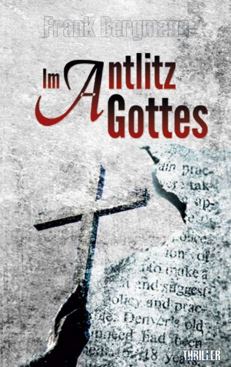 Frank Bergmann: Im Antlitz Gottes, Buch