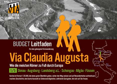 Christoph Tschaikner: Fern-Wander-Route Via Claudia Augusta 1/5 Budget, Buch