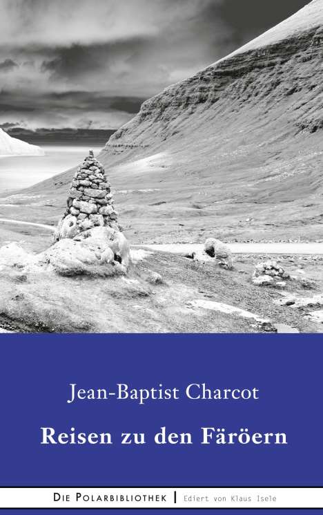 Jean-Baptiste Charcot: Reisen zu den Faröern, Buch