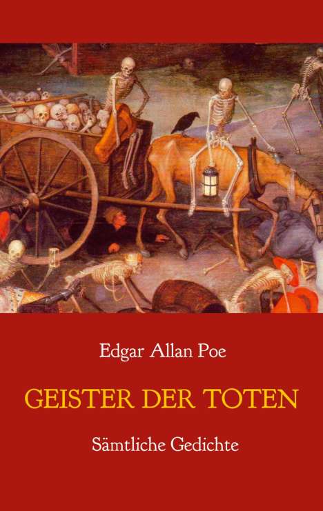 Edgar Allan Poe: Geister der Toten - Sämtliche Gedichte, Buch