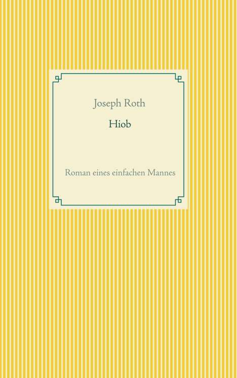 Joseph Roth: Hiob, Buch