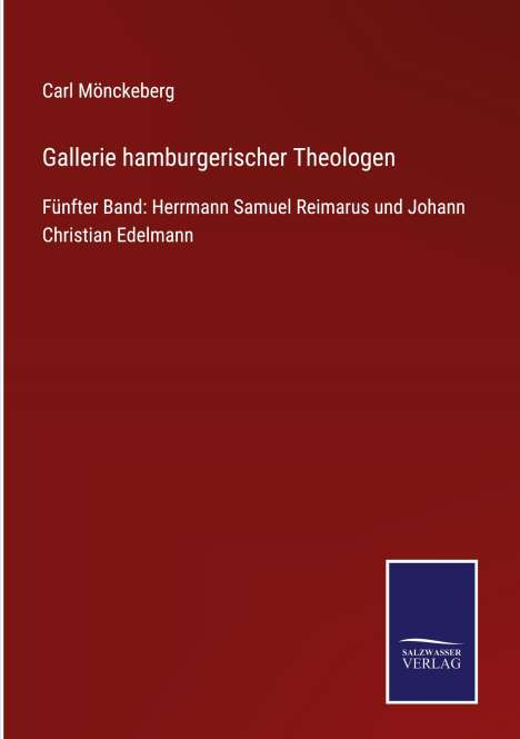 Carl Mönckeberg: Gallerie hamburgerischer Theologen, Buch
