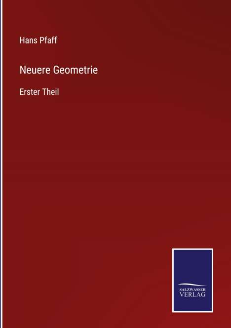 Hans Pfaff: Neuere Geometrie, Buch