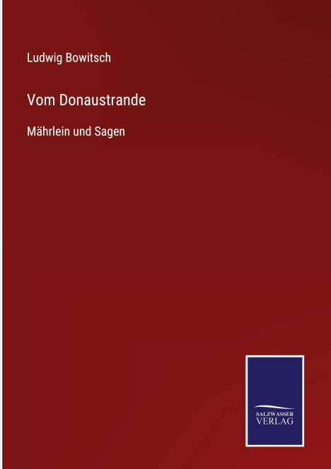 Ludwig Bowitsch: Vom Donaustrande, Buch