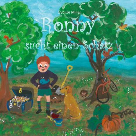 Sybille Miller: Ronny sucht einen Schatz, Buch
