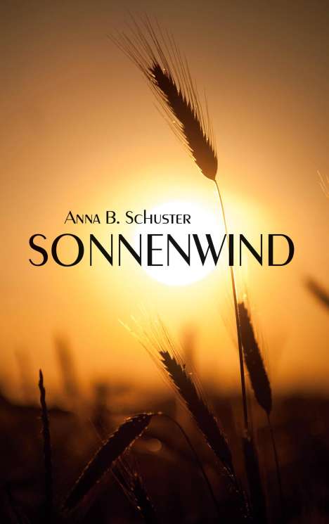 Anna B. Schuster: Sonnenwind, Buch