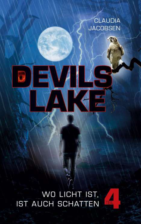 Claudia Jacobsen: Devils Lake - Wo Licht ist, ist auch Schatten, Buch