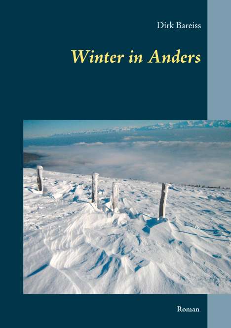 Dirk Bareiss: Winter in Anders, Buch