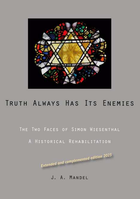 Abraham Mandel: Truth Always Has Its Enemies, Buch