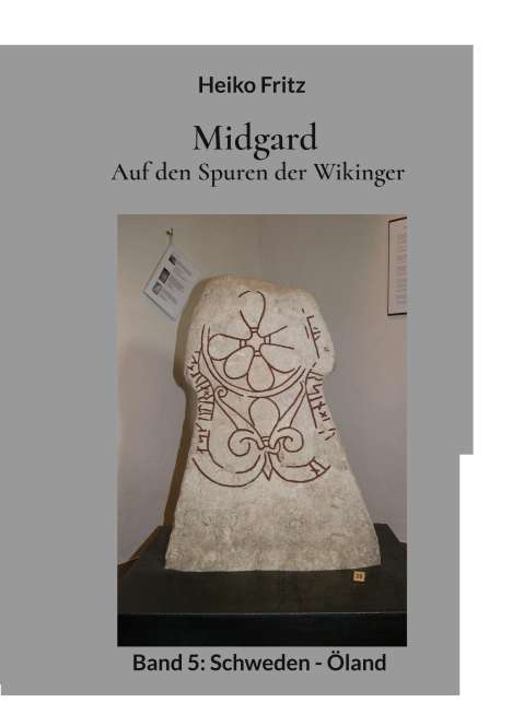 Heiko Fritz: Midgard - Auf den Spuren der Wikinger, Buch