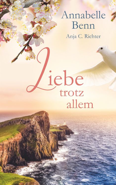 Annabelle Benn: Liebe trotz allem, Buch