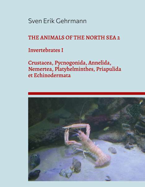 Sven Erik Gehrmann: The Animals Of The North Sea 2, Buch
