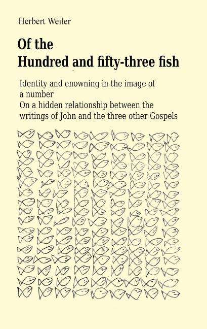 Herbert Weiler: Of the Hundred and fifty-three fish, Buch