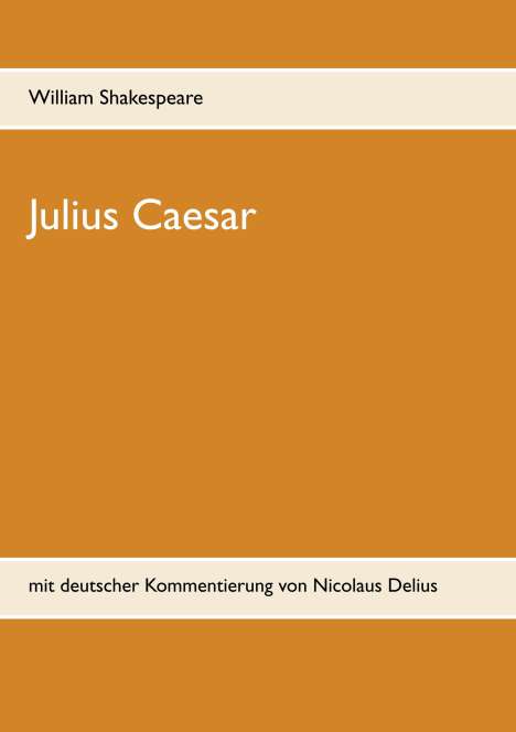 William Shakespeare: Julius Caesar, Buch
