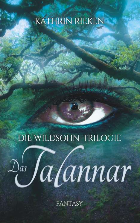 Kathrin Rieken: Das Talannar, Buch