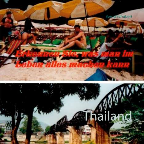 Bernd Schubert: Thailand, Buch