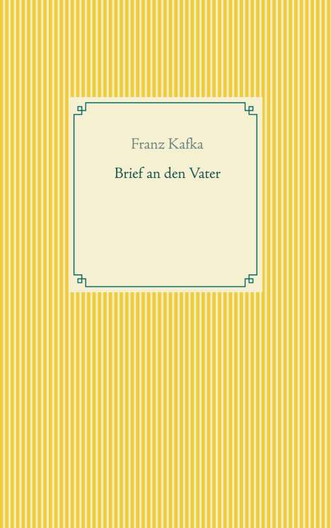 Franz Kafka: Brief an den Vater, Buch