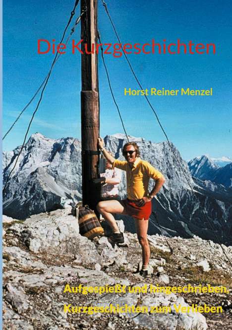 Horst Reiner Menzel: Die Kurzgeschichten, Buch