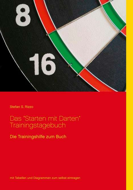 Stefan S. Rizzo: Das "Starten mit Darten" Trainingstagebuch, Buch