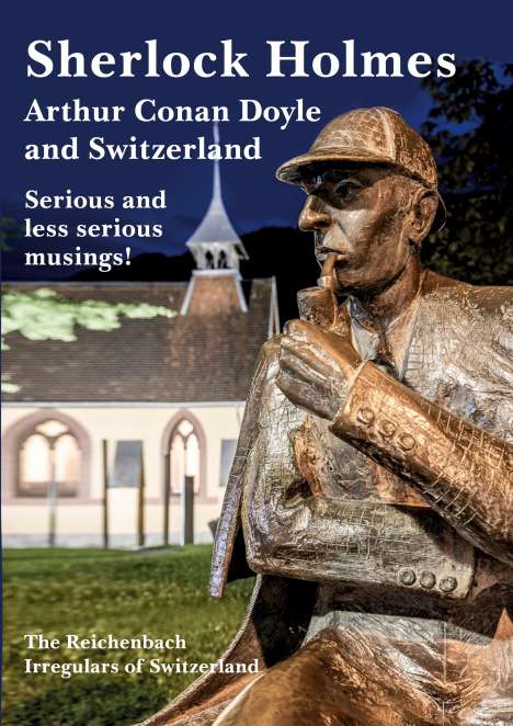Sherlock Holmes, Arthur Conan Doyle and Switzerland, Buch