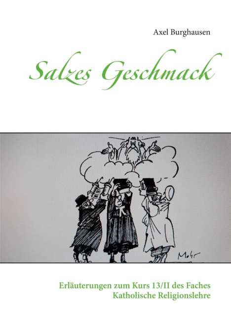 Axel Burghausen: Salzes Geschmack, Buch
