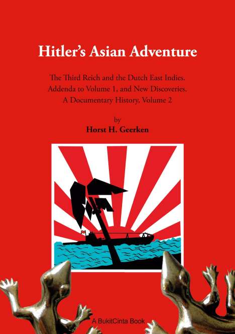 Horst H. Geerken: Hitler's Asian Adventure 2, Buch