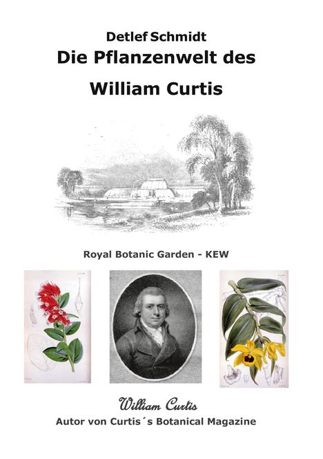 Detlef Schmidt: Die Pflanzenwelt des William Curtis, Buch