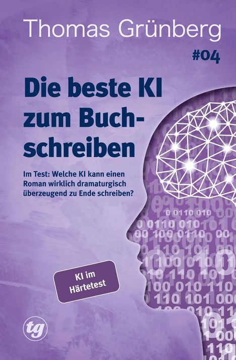 Buchtitel: "Die beste KI zum Buchschreiben". Lila Design mit Silhouette eines Kopfes und binären Zahlen.