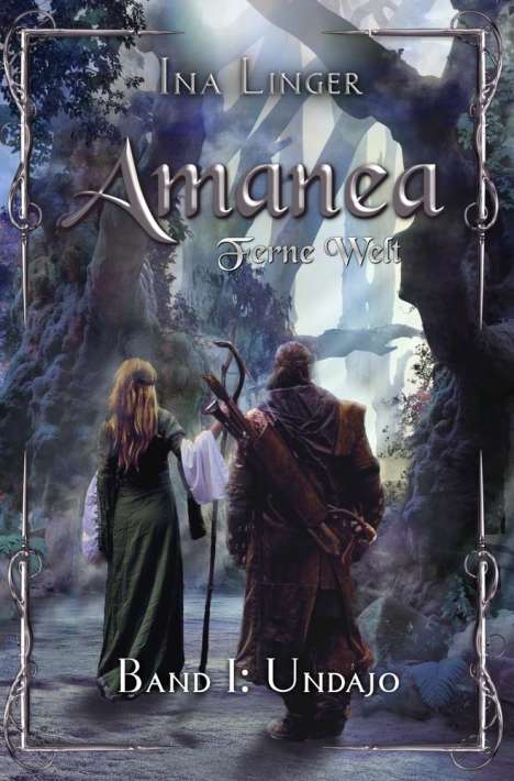 Ina Linger: Amanea - Ferne Welt - Band 1, Buch