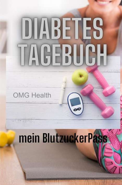 Omg Health: Diabetes Tagebuch, Buch