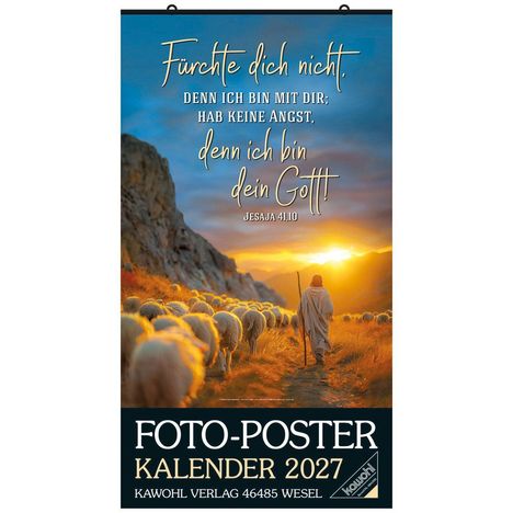 „Fürchte dich nicht... denn ich bin dein Gott!“ Jesaja 41,10. Illustration eines Hirten mit Schafen bei Sonnenuntergang.