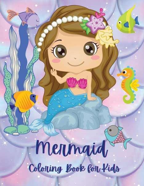 Elena Alessandra: Alessandra, E: Mermaid Coloring Book for Kids, Buch