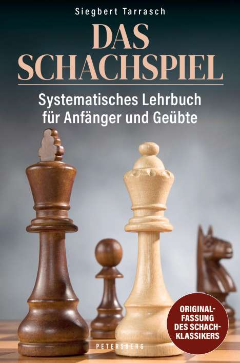 Siegbert Tarrasch: Das Schachspiel, Buch