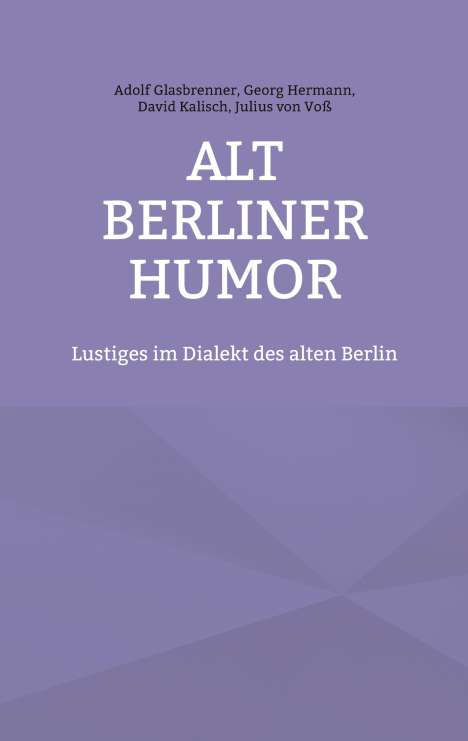 Adolf Glasbrenner: Alt Berliner Humor, Buch