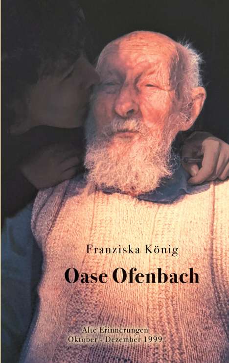 Franziska König: Oase Ofenbach, Buch
